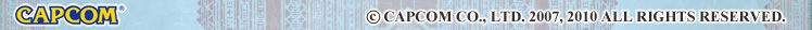 &copy; CAPCOM CO., LTD. 2007, 2009 ALL RIGHTS RESERVED.