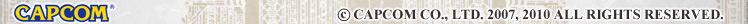 &copy; CAPCOM CO., LTD. 2007, 2009 ALL RIGHTS RESERVED.